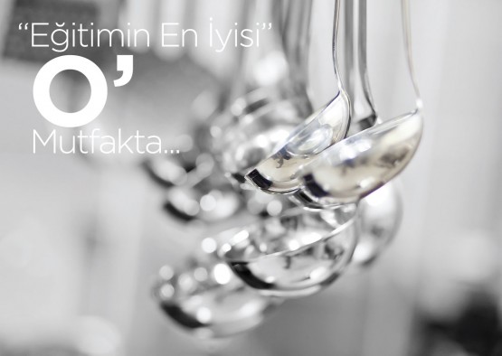 O'Mutfak Açılıyor