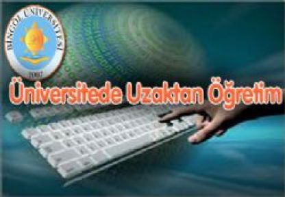 Bingöl Üniversitesi'nde uzaktan öğretim başlıyor