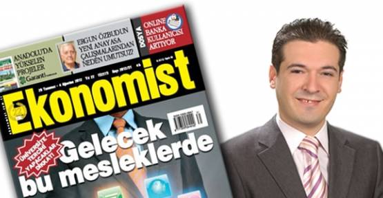 Fatih Deneri, Ekonomist dergisi için yorumladı