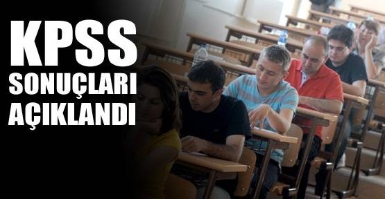 ÖSYM KPSS sonuçlarını açıkladı