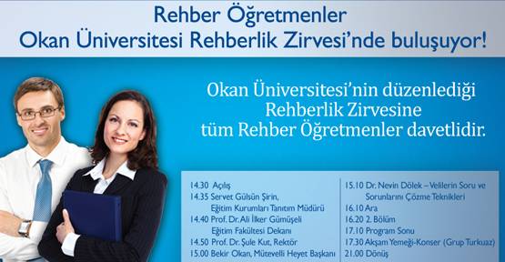 Rehber öğretmenler, Okan Üniversitesi Rehberlik Zirvesi’nde buluşuyor! 