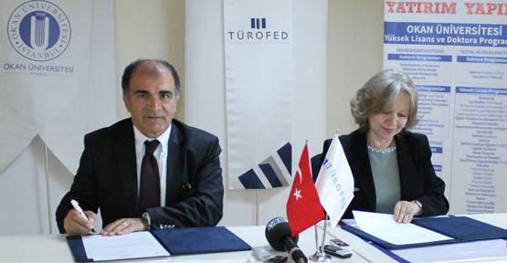 Okan Üniversitesi ile TÜROFED arasında eğitim işbirliği 