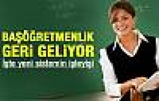 Öğretmen ataması kalkıyor, başöğretmenlik sistemi geliyor