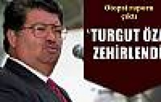 Otopsi raporu çıktı: Özal zehirlendi mi?