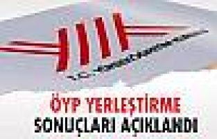 ÖYP yerleştirme sonuçları açıklandı